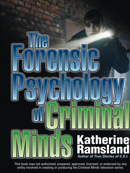 Title details for The Forensic Psychology of Criminal Minds by Katherine Ramsland - Wait list